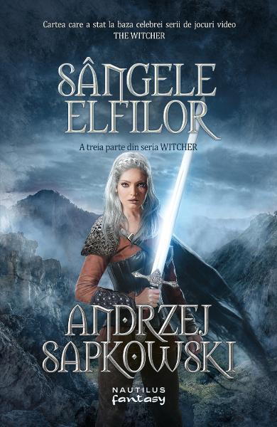 Sangele elfilor. Seria Witcher (partea a III-a)