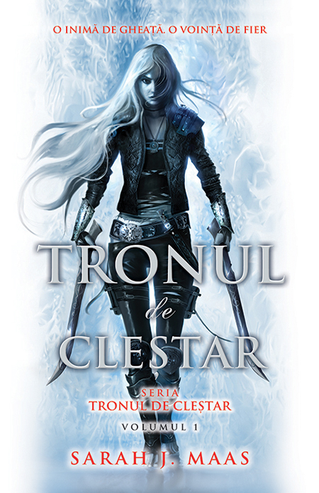 Tronul de clestar (seria Tronul de clestar, partea I)