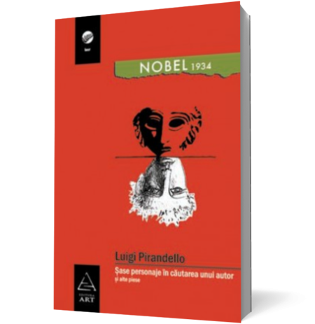 Şase personaje în căutarea unui autor (şi alte piese)