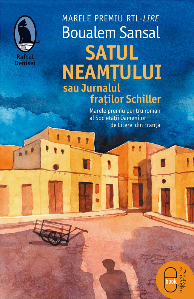 Satul neamțului sau Jurnalul fraților Schiller (epub)