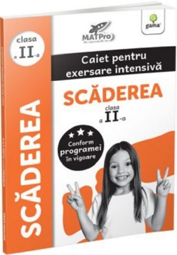 Scaderea. Caiet pentru exersare intensiva. Clasa a II-a