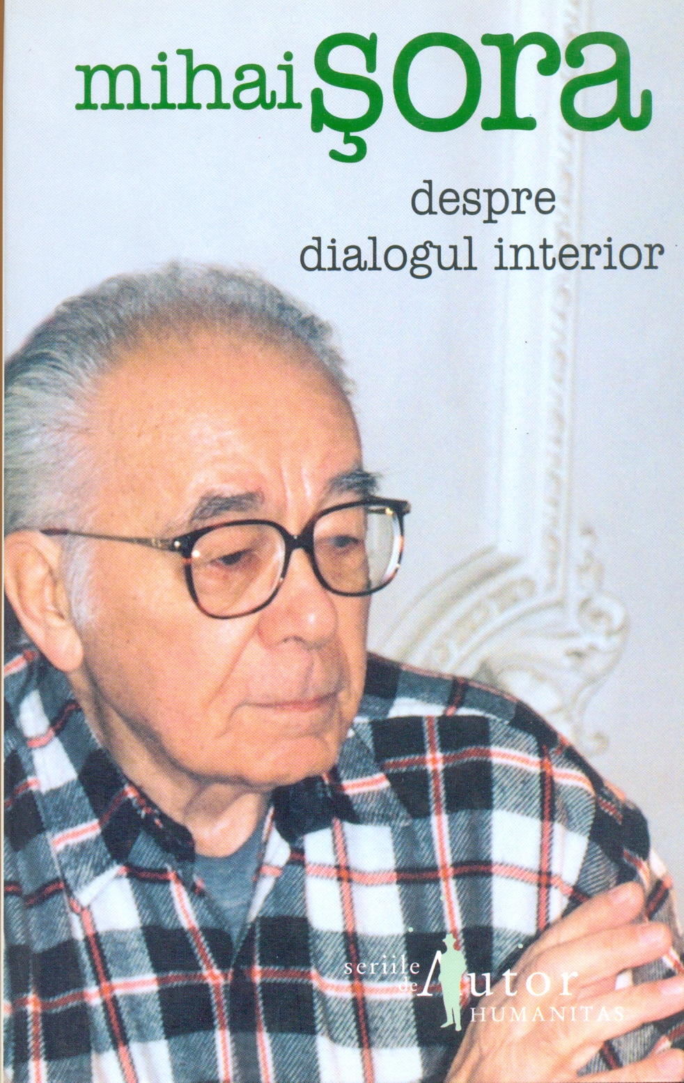 Despre dialogul interior (reedit.)