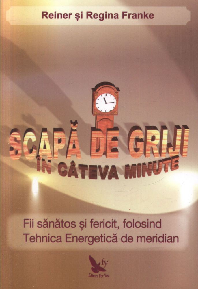 Scapa de griji in cateva minute