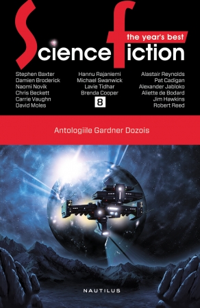 The Year\'s Best Science Fiction (vol. 8)/Antologiile Gardner Dozois vol 8