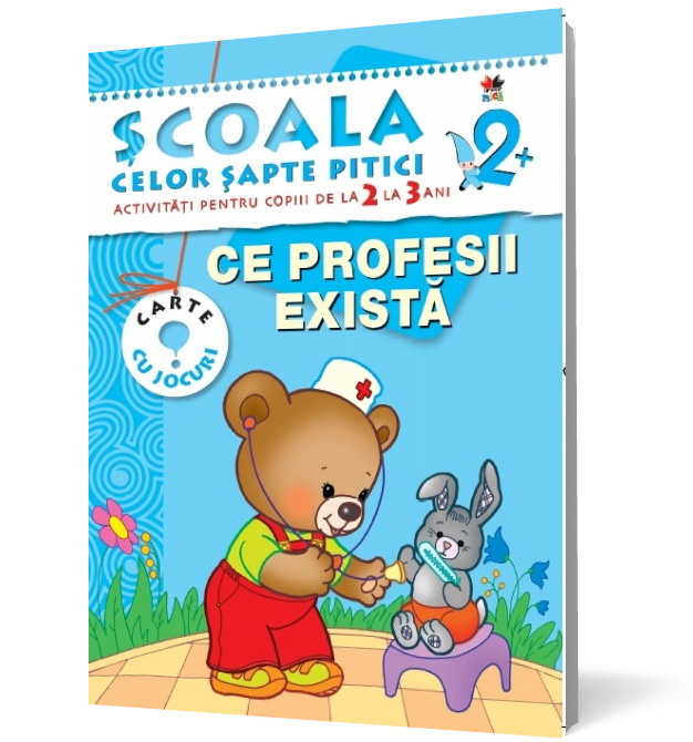 Ce profesii există. Activităţi pentru copiii de la 2 la 3 ani