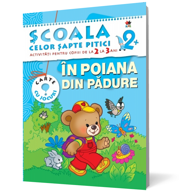 În poiana din pădure. Activităţi pentru copiii de la 2 la 3 ani