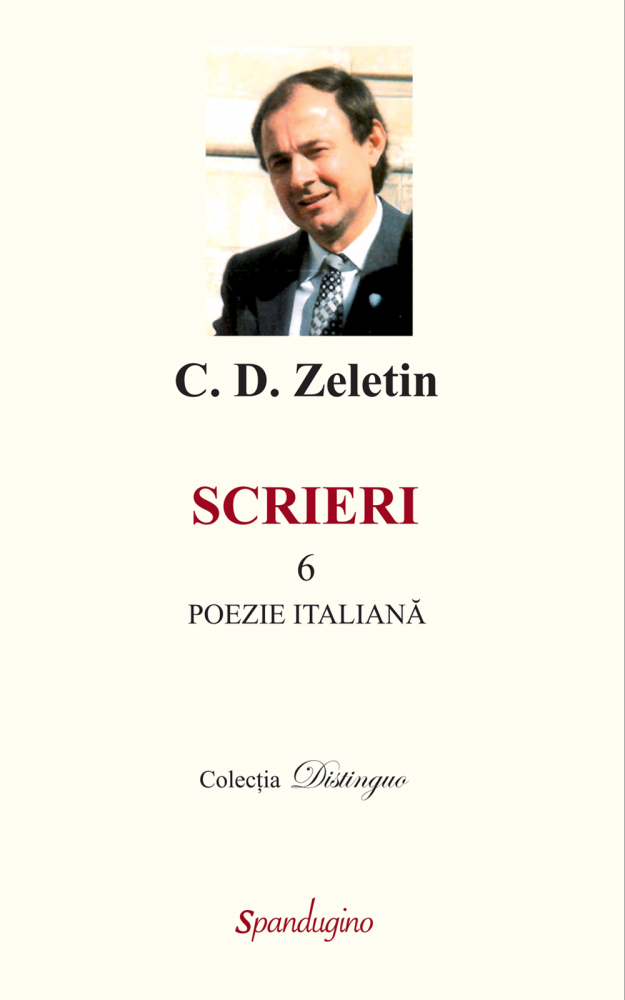 Scrieri. Vol. 6. C.D. Zeletin