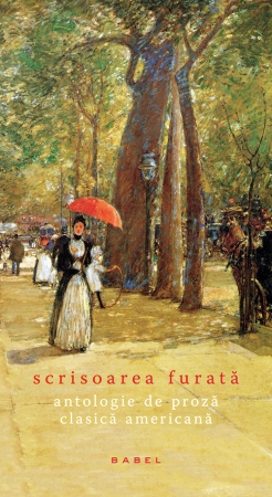 Scrisoarea furata (antologie de proza clasica americana)