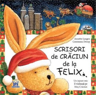 Scrisori de Crăciun de la Felix