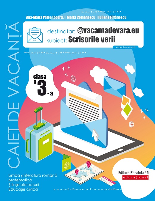 Scrisorile verii. Caiet de vacanță. Clasa a III-a