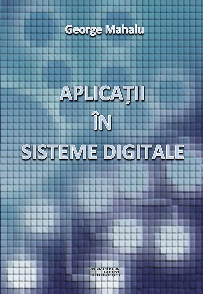 Aplicații în sisteme digitale