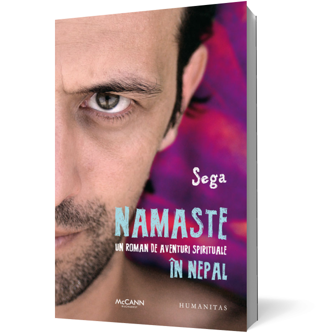 Namaste. Un roman de aventuri spirituale în Nepal