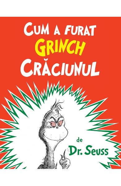 Cum a furat Grinch Craciunul