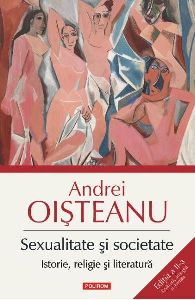 Sexualitate si societate. Istorie, religie si literatura