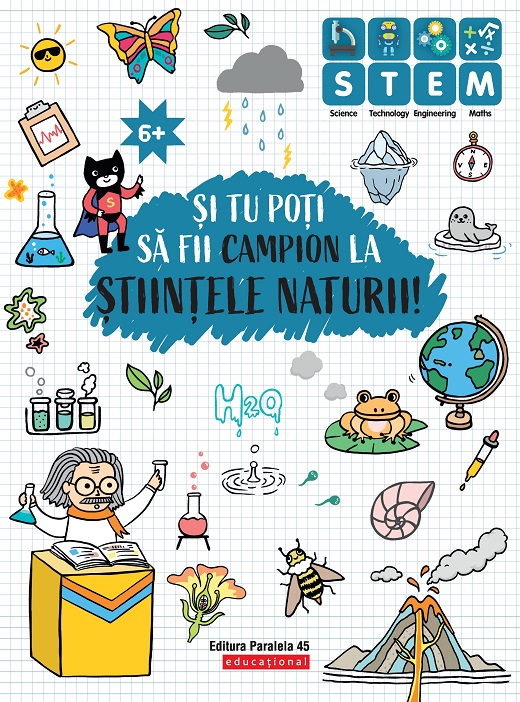 Și tu poți să fii campion la Științele naturii (6 ani+)