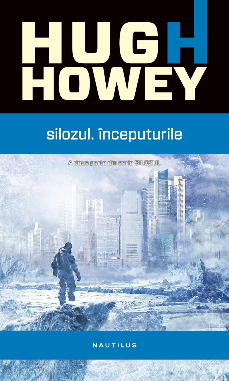 Silozul. Inceputurile