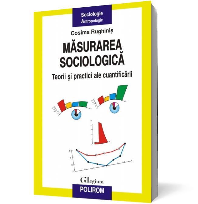 Masurarea sociologica: Teorii si practici ale cuantificarii