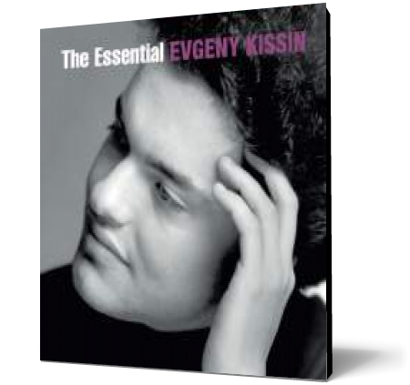 The Essential Evgeny Kissin