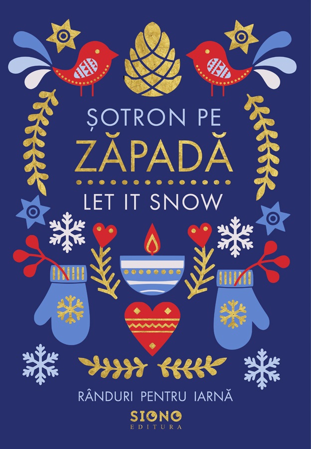 Șotron pe zăpadă. Let it snow. Rânduri pentru iarnă