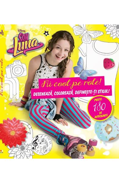 Soy Luna. Fii cool pe role