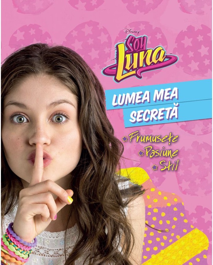 Soy Luna. Lumea mea secreta