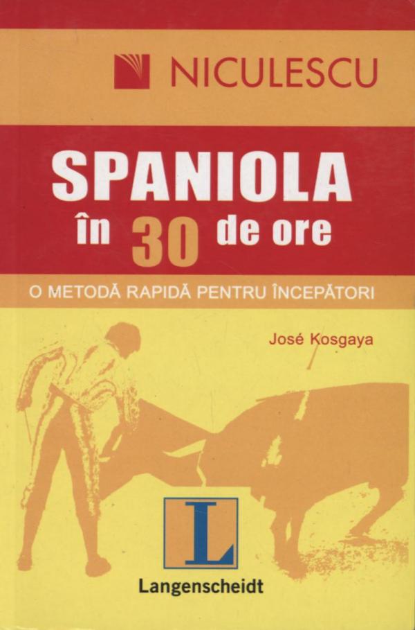 Limba spaniola in 30 de ore