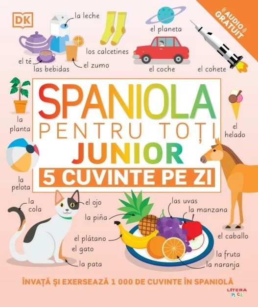 Spaniola pentru toți. Junior. 5 cuvinte pe zi