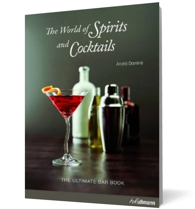 World of Spirits and Cocktails (Bar Book)