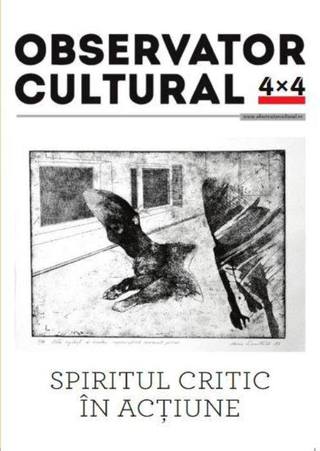 Spiritul critic in actiune. Observator cultural 4x4