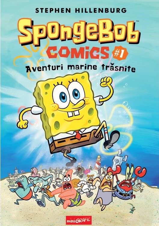 SpongeBob Comics #1. Aventuri marine trăsnite