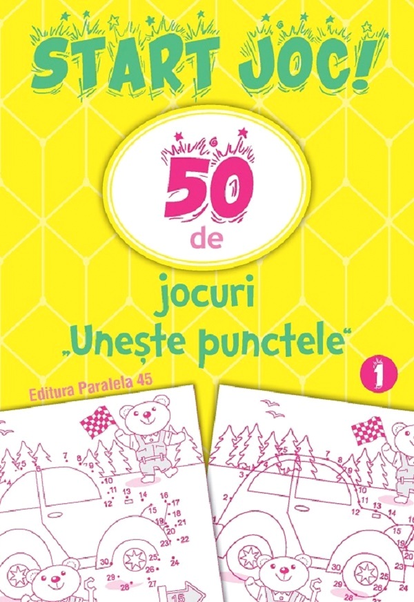 Start joc! 50 de jocuri \'Uneste punctele\' (vol. 1)