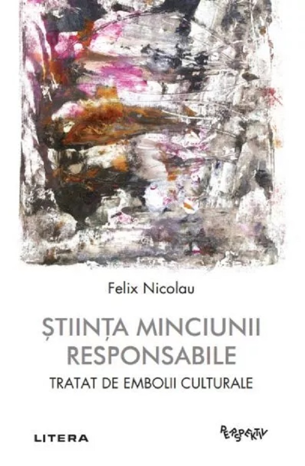 Stiinta minciunii responsabile