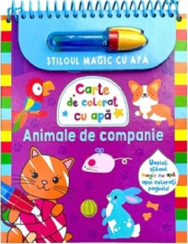 Stiloul magic cu apa. Animale de companie