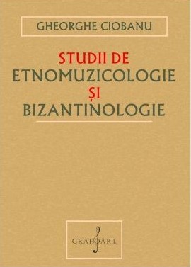 Studii de etnomuzicologie și bizantinologie