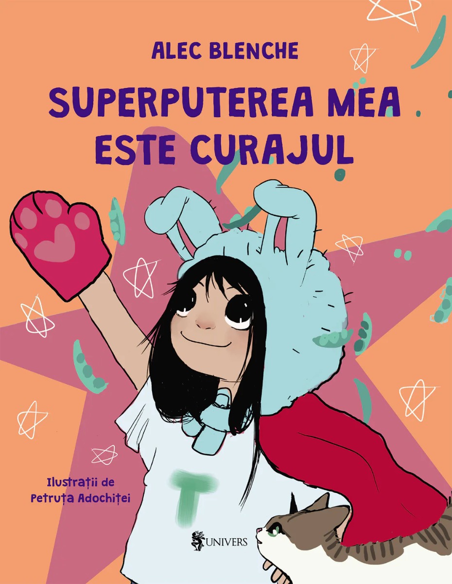 Superputerea mea este curajul