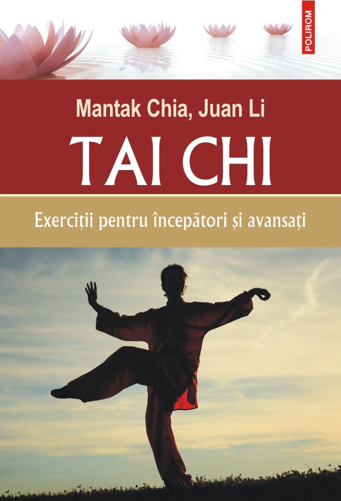 Tai chi. Exerciții pentru începători și avansați