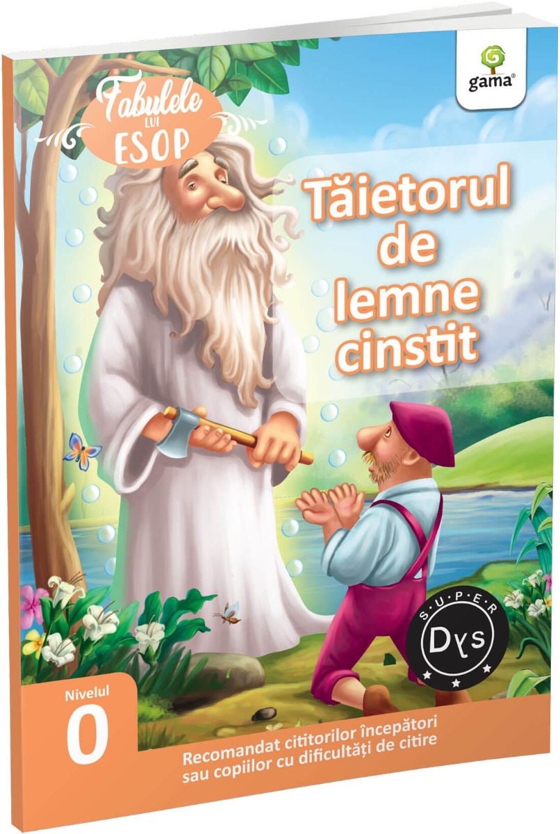 Taietorul de lemne cinstit. Fabulele lui Esop: Nivelul 0