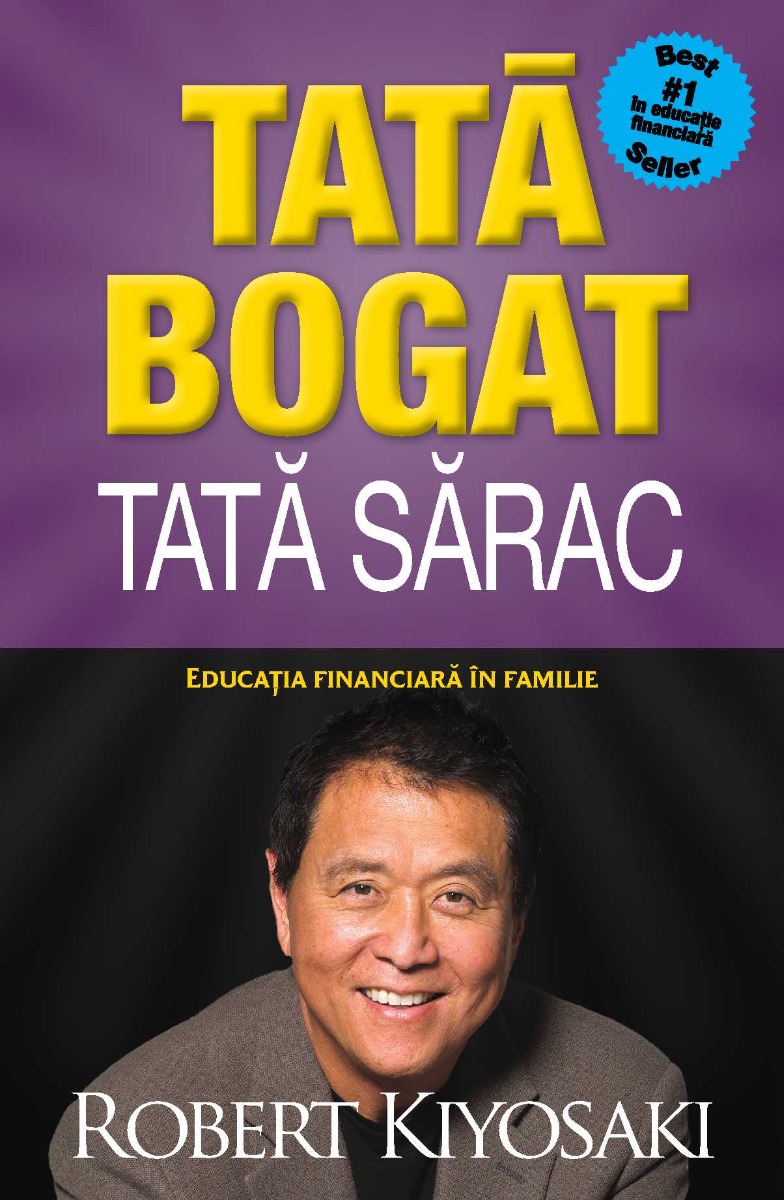 Tata bogat, tata sarac (editie de colectie)