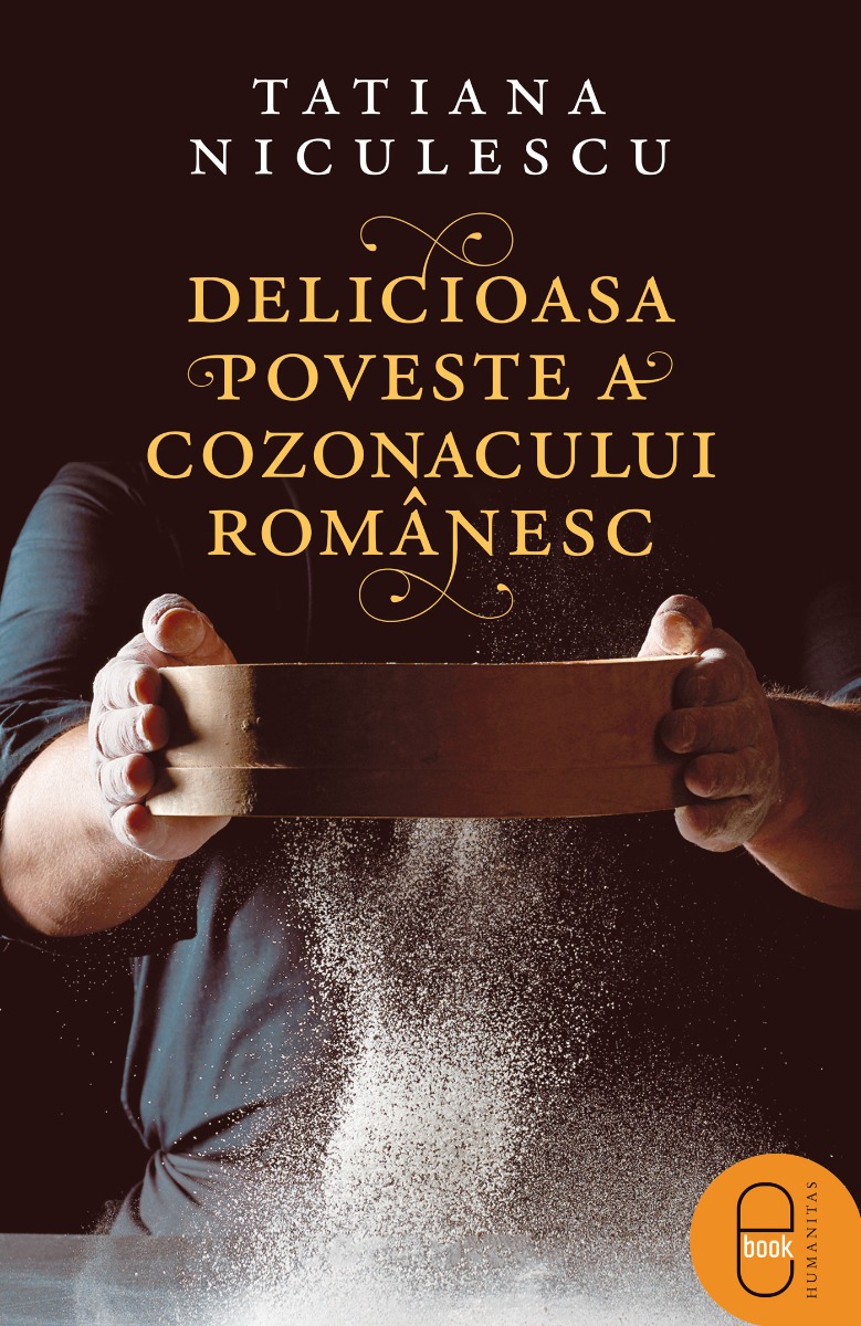 Delicioasa poveste a cozonacului românesc (ebook)