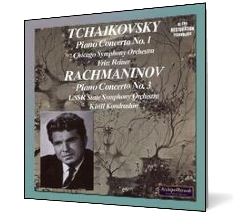 Tchaikovsky: Piano Concerto No. 1; Rachmaninov: Piano Concerto No. 3