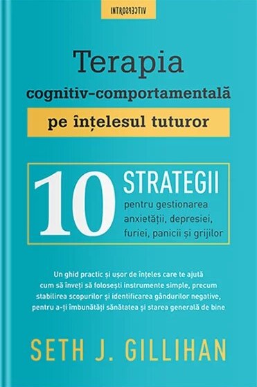 Terapia cognitiv-comportamentala pe intelesul tuturor