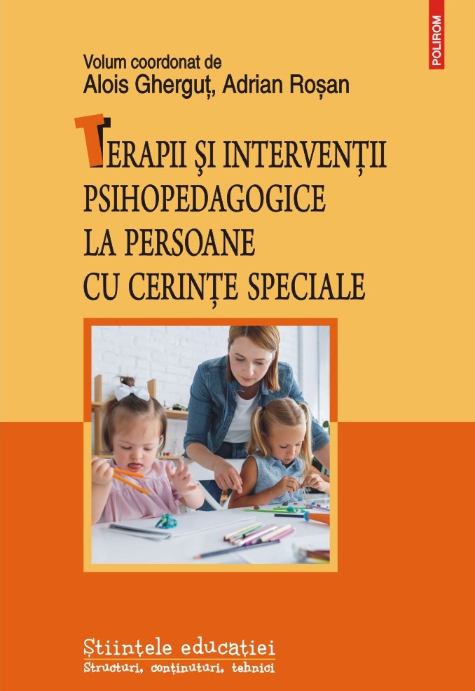 Terapii şi intervenţii psihopedagogice la persoane cu cerinţe speciale