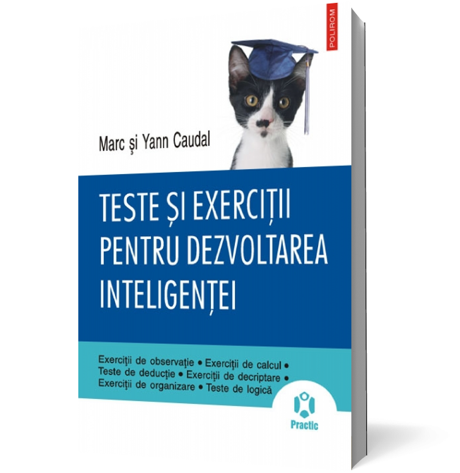 Teste şi exerciţii pentru dezvoltarea inteligenţei