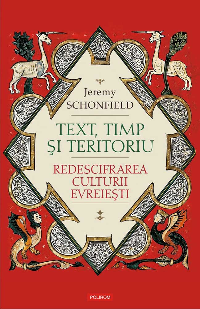Text, timp şi teritoriu. Redescifrarea culturii evreieşti