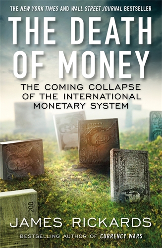 The Death of Money