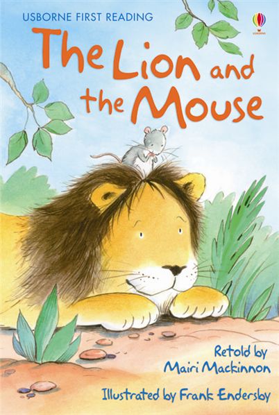 The Lion and the Mouse (Usborne First Reading Level 1)