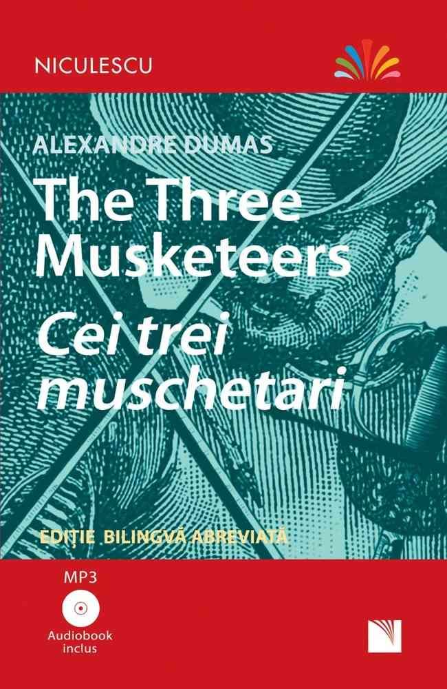 Cei trei muschetari (audiobook inclus)