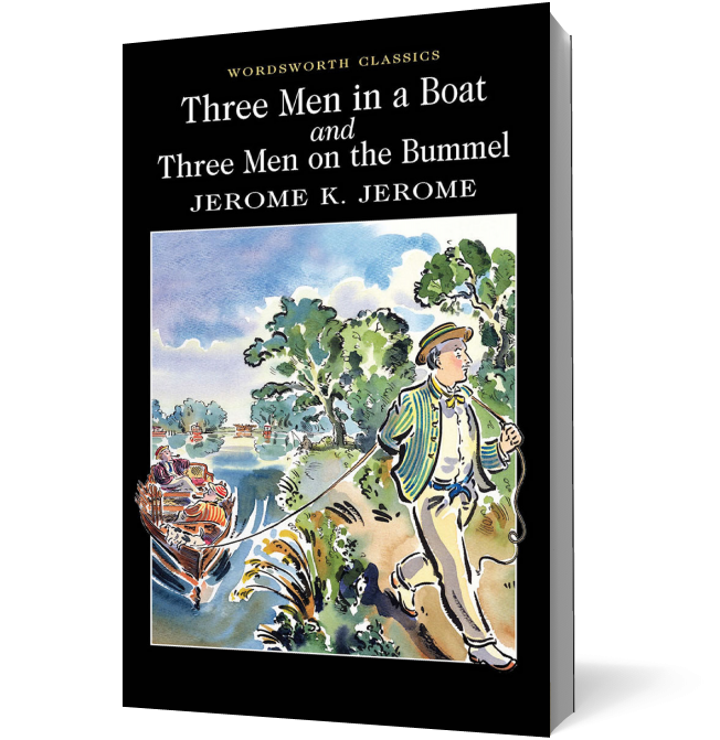 Three Men in a Boat & Three Men on the Bummel