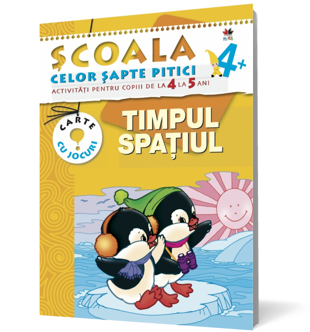 Timpul. Spațiul. Activitati pentru copiii de la 4-5 ani