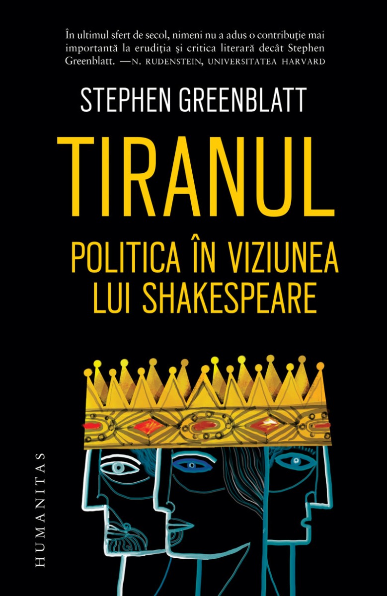 Tiranul. Politica in viziunea lui Shakespeare